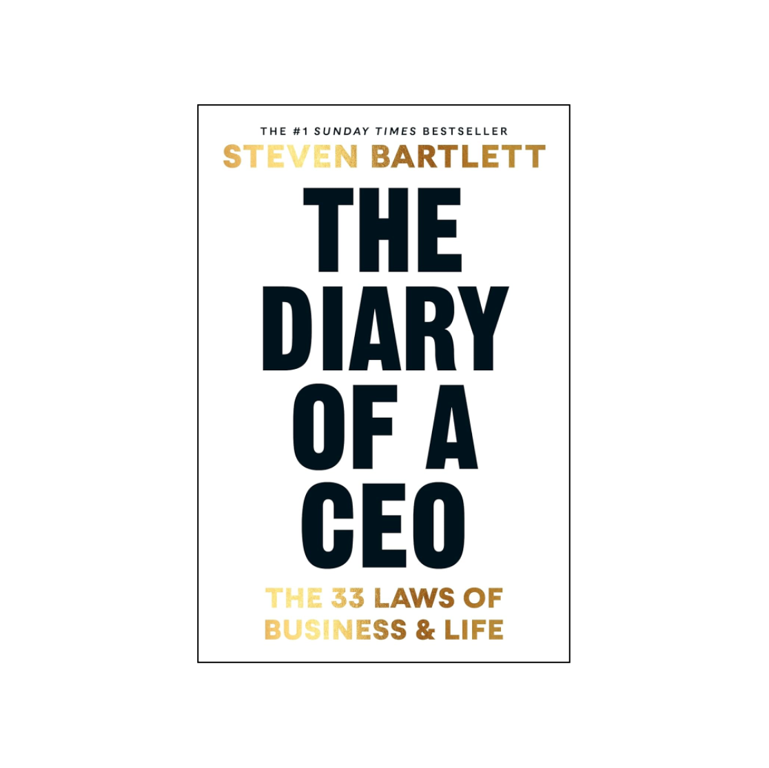 The Diary Of A CEO - The 33 Laws Of Business & Life | Steve Bartlett